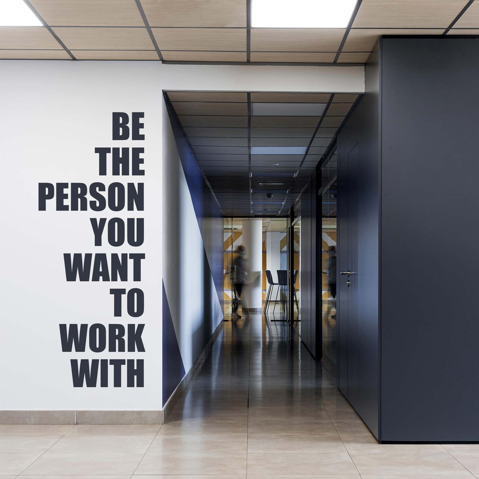 Wandsticker - Be the Person...