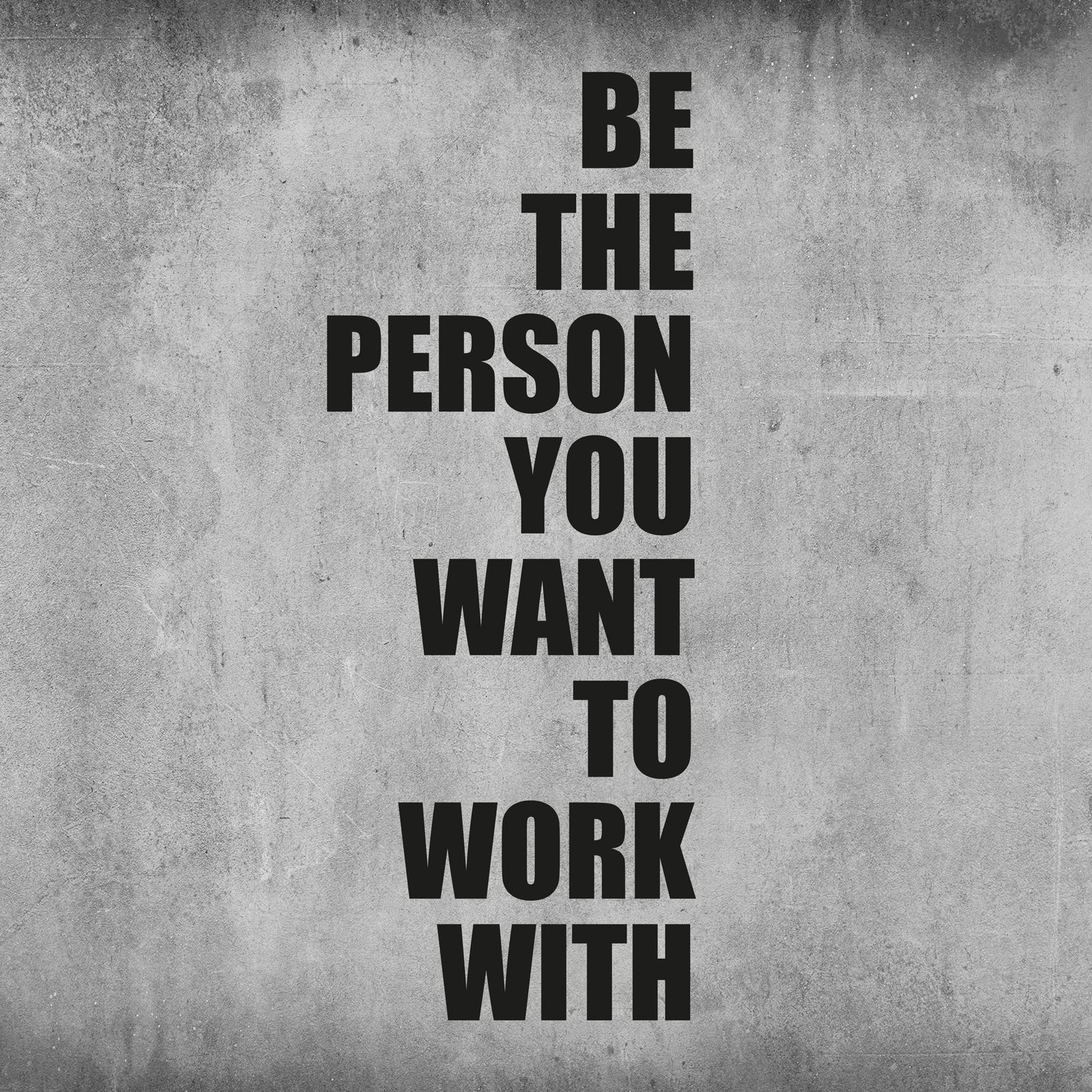 Wandsticker - Be the Person...